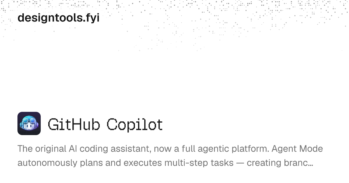 GitHub Copilot Alternatives & Review (2026) | designtools.fyi