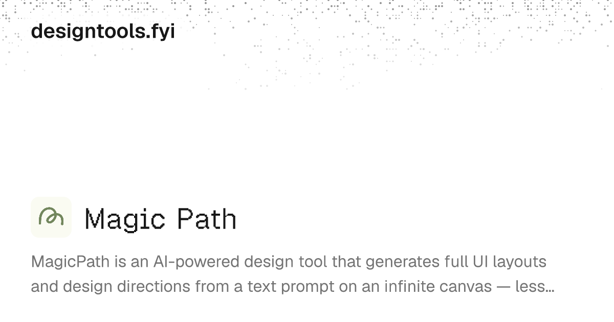 Magic Path Alternatives & Review (2026) | designtools.fyi